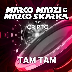 Download track Tam Tam (Extended Mix) Cripto