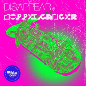 Download track Doppelgänger Disappear