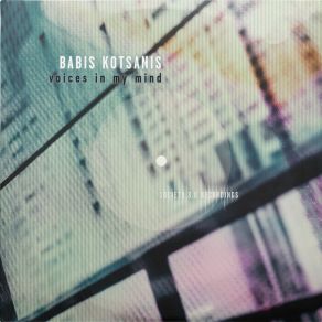 Download track Voices In My Mind (Instrumental Mix) Babis Kotsanis