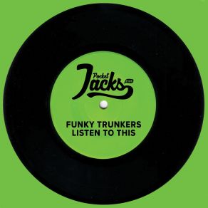 Download track Listen To This (Original Mix) Funky Trunkers