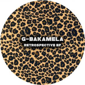 Download track Precipitation Is Beyond My Expectations G-Bakamela