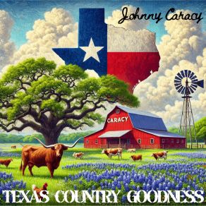 Download track Dusty Roads & Old Fences Johnny Caracy