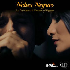 Download track Nubes Negras (Martina La Peligrosa) Los De Adentro, Martina La Peligrosa