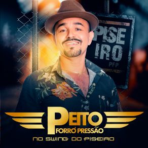 Download track Saudade Da Minha Pequena Peito Forró Pressão