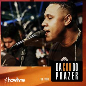 Download track Louco De Desejo (Ao Vivo) Da Cor Do Prazer