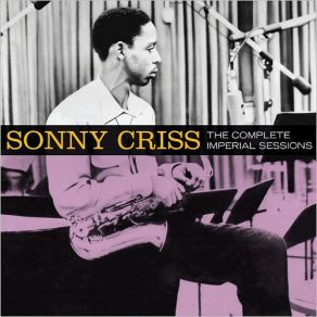 Download track You Don't Know What Love Is (Bonus Track) Sonny Criss