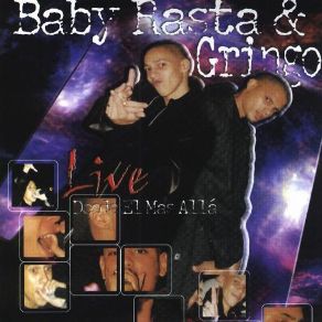 Download track Desde El Mas Alla Live 2 Baby Rasta, Gringo