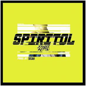 Download track Spiritol Joulez Alton