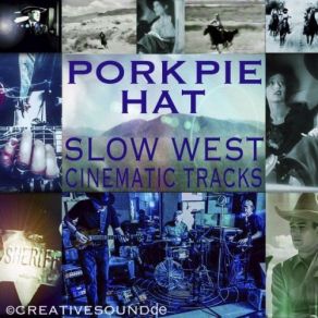 Download track Dead Or Alive (Slow West # 2) PORK PIE HAT