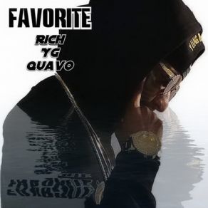 Download track Favorite Rich YG Quavo