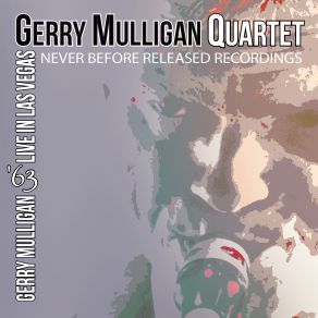 Download track I'm Getting Sentimental Over You (Live) Gerry Mulligan Quartet