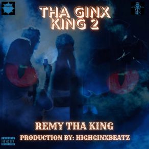 Download track Above The Rim Remy Tha King