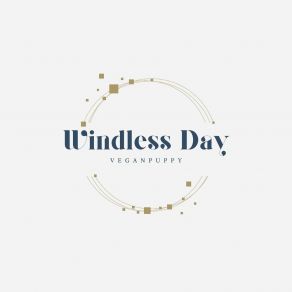 Download track Windless Day VeganPuppy