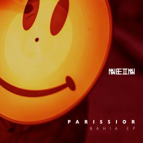 Download track Bahia (Original Mix) Parissior