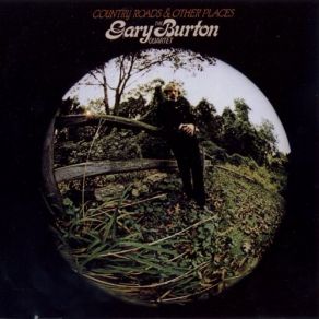 Download track Gone, But Forgotten Gary Burton