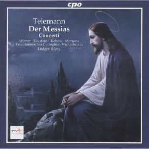 Download track 5. Sterbliche Kennt Ihr Die Ehre Soprano Tenor Georg Philipp Telemann