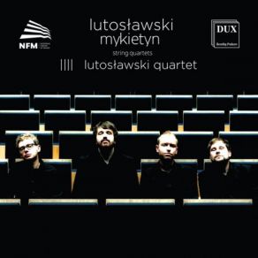 Download track String Quartet: II. Main Movement Lutosławski Quartet