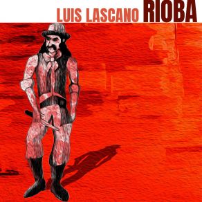 Download track La Urgencia Y La Vagancia Luis LascanoEmilio Teubal, Kirk Knuffke, Ignacio Rivas Bixio, Jim Piela, Mark McIntyre