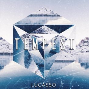 Download track Tempest Lucasso