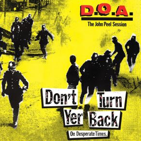 Download track A Season In Hell (Peel Session) D. O. A.