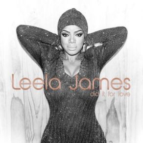 Download track All Over Again Leela James