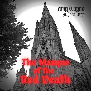 Download track The Red Death Tony Wayne, Jake Urry