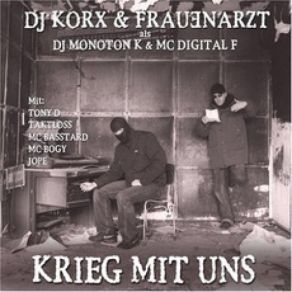 Download track Wer Von Euch Frauenarzt, DJ KorxZyklon B, Damage R, Gangsta Nymp