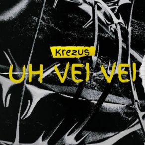 Download track UH VEI VEI (Ultra Slowed) KREZUS