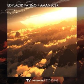 Download track Amanecer (Extended Mix) Edplacid Patiño