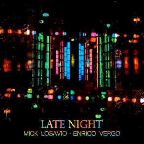 Download track Misty Highways Mick LosavioEnrico Vergo