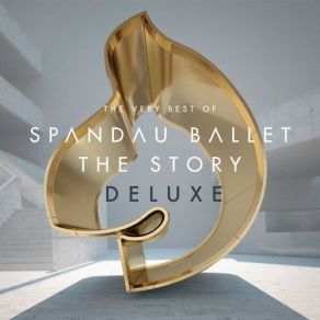 Download track True Spandau Ballet