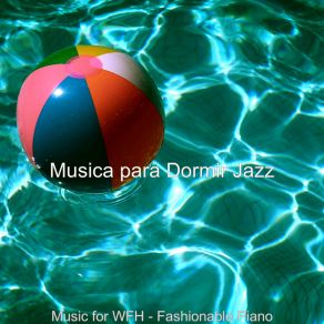 Download track Jazz Piano Solo - Background Music For Working From Home Musica Para Dormir Jazz