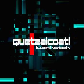 Download track Quetzalcóatl Ivankstek