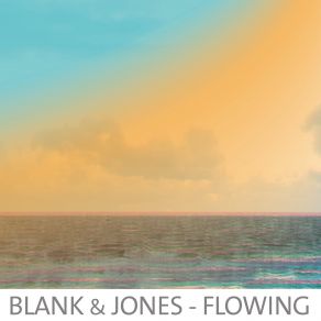 Download track Flowing Blank & Jones