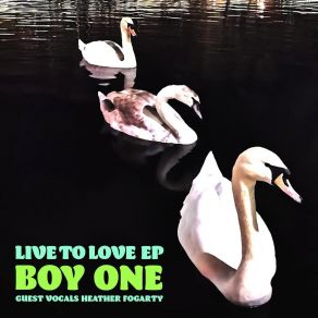 Download track Life Is For Lovin' Boy One