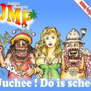 Download track Juchee! Do Is Schee (Radio Edit) Jamaica Mountain Project