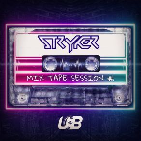 Download track Mixtape # 1 (Continuous Mix) Stryker