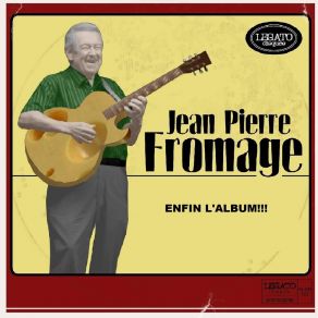 Download track Camemberthe Jean Pierre Fromage