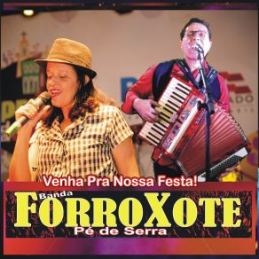 Download track Vem Viver Com Forró Banda Forroxote