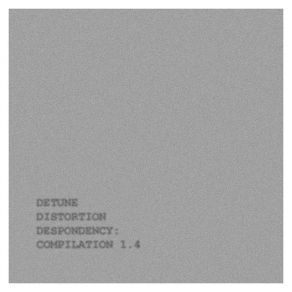 Download track Pang Detune Distortion Despondency