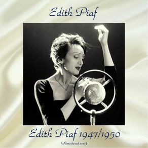 Download track Monsieur X... (Remastered 2018) Edith Piaf