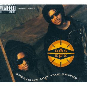 Download track Straight Out The Sewer (East Coast) Das EFX