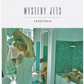 Download track Serotonin Mystery Jets