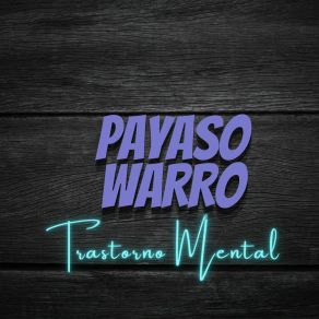 Download track Tomados De La Mano PAYASO WARRO