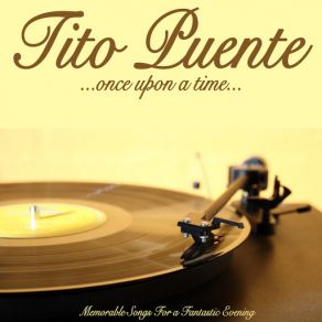 Download track Tu No Eres Nadie Tito Puente