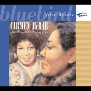 Download track I Will Say Goodbye Shirley Horn, Carmen McRae