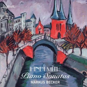 Download track Hindemith: Piano Sonata No 1 In A Major - 2: Im Zeitmass Eines Sehr Langsamen Marsches Markus Becker, Hindemith Paul