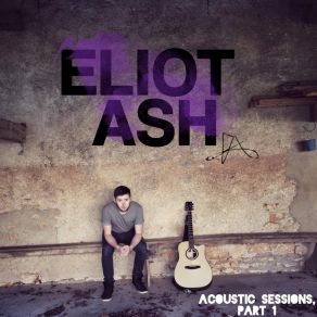 Download track Take Me Back (Bonus Track) Eliot Ash