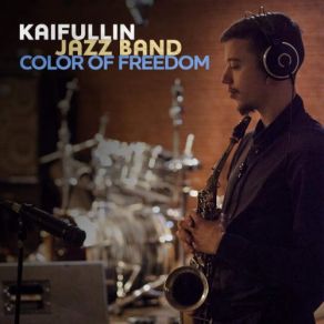 Download track Mother Of Peace Kaifullin Jazz BandAnton Buzz, Sijavush Shermatzade