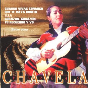 Download track Tú Y La Mentira Chavela Vargas